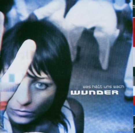 Wunder: Was Hält Uns Wach [CD]