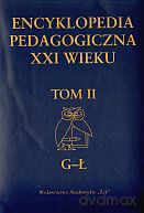 Encyklopedia pedagogiczna XXI wieku. (Tom II) (G-Ł) (twarda) [KSIĄŻKA]