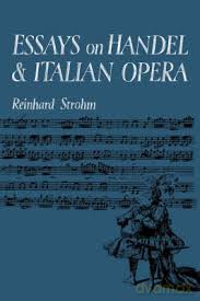 Essays on Handel and Italian Opera - Reinhard Strohm [KSIĄŻKA]