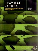 Gray Hat Python - Justin Seitz [KSIĄŻKA]