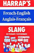 Harrap's French-English Slang Dictionary [KSIĄŻKA]