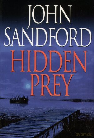 Hidden Prey - John Sandford (twarda) [KSIĄŻKA]