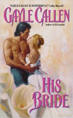 His Bride - Gayle Callen [KSIĄŻKA]