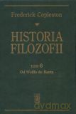 Historia filozofii (Tom 6) Od Wolffa do Kanta - Frederick Copleston (twarda) [KSIĄŻKA]