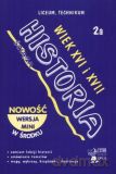 Historia. Liceum i technikum. Ściąga 2a. Wiek XVI i XVII - Piotr Czerwiński [KSIĄŻKA]