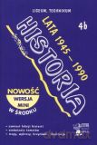 Historia. Liceum i technikum. Ściąga 4b. Lata 1945-1990. - Piotr Czerwiński [KSIĄŻKA]