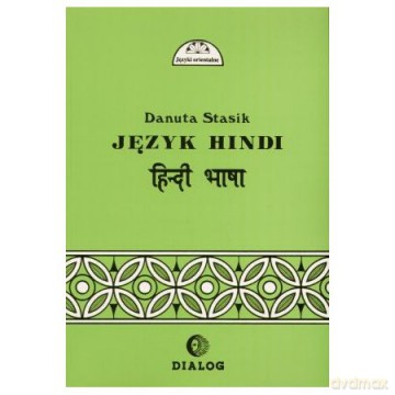 Język hindi - część 2 - Danuta Stasik [KSIĄŻKA]