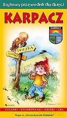 Karpacz. Bajkowy przewodnik dla dzieci [KSIĄŻKA]