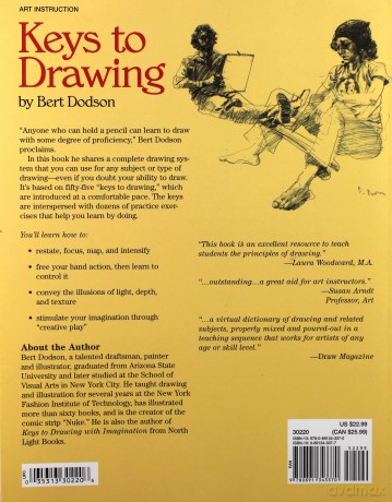 Keys to Drawing: Bert Dodson's Successful Method of 'Teaching Anyone Who Can Hold a Pencil' How - Bert Dodson [KSIĄŻKA]