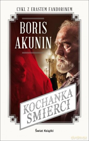 Kochanka śmierci - Boris Akunin [KSIĄŻKA]