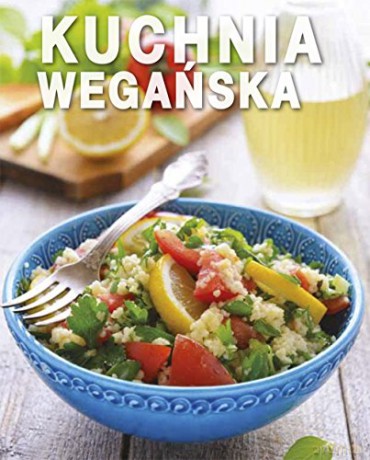 Kuchnia wegańska (twarda) [KSIĄŻKA]