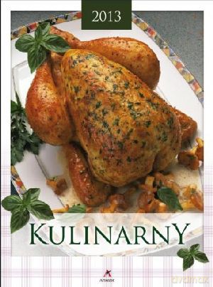 Kulinarny. Kalendarz ścienny 2015