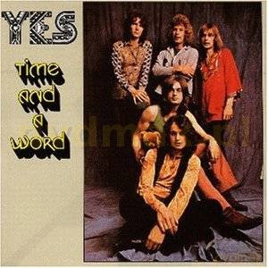 Yes: Time And A Word (Remastered) [CD]