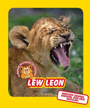 Lew Leon. Świat dzikich maluchów (twarda) [KSIĄŻKA]