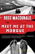 Meet Me at the Morgue - Ross MacDonald [KSIĄŻKA]