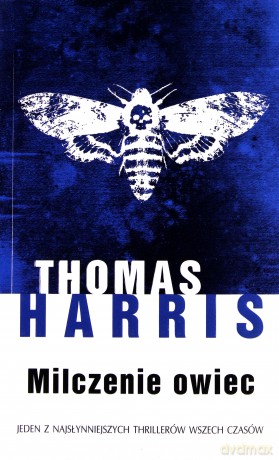 Milczenie owiec - Thomas Harris [KSIĄŻKA]