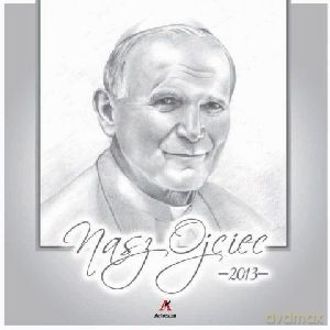 Nasz Ojciec. Kalendarz ścienny 2015