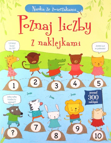 Nauka ze zwierzakami. Poznaj liczby z naklejkami - Jessica Greenwell [KSIĄŻKA]