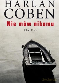 Nie mów nikomu - Harlan Coben [KSIĄŻKA]