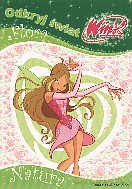Odkryj świat. Natura z Florą. Winx Club (Tom 4) [KSIĄŻKA]