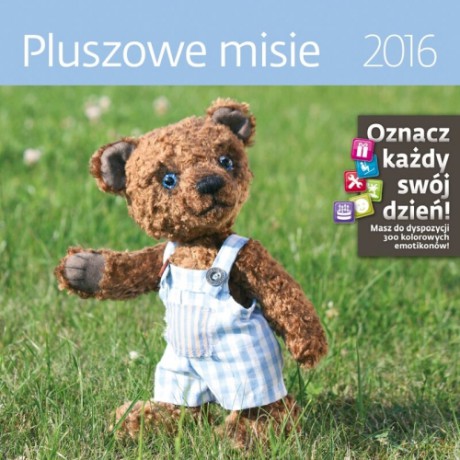 Pluszowe misie. Kalendarz ścienny 2016