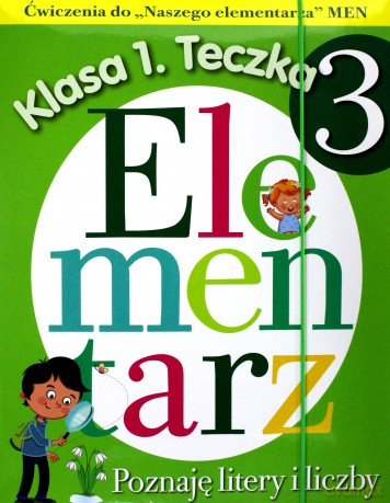 Poznaję litery i liczby. Ćwiczenia do Naszego elementarza MEN. Klasa 1. Teczka 3 - Anna Wiśniewska [KSIĄŻKA]