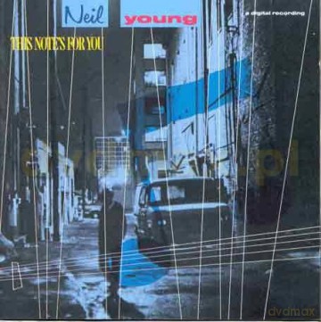 Neil Young: This Note's For You [CD]