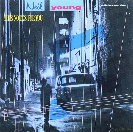 Neil Young: This Note's For You [CD]