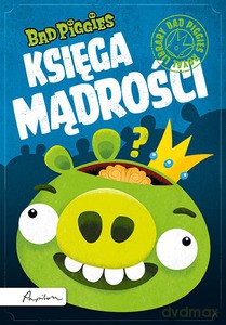 Bad Piggies. Księga Mądrości (twarda) [KSIĄŻKA]