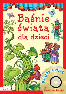 Baśnie świata dla dzieci - Anna Sójka [AUDIOBOOK]