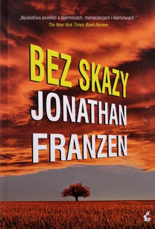 Bez skazy - Jonathan Franzen [KSIĄŻKA]