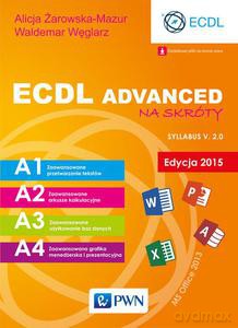 ECDL Advanced na skróty - Alicja Żarowska-Mazur [KSIĄŻKA]