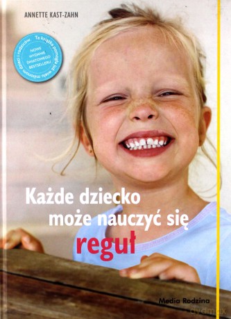 Każde dziecko może nauczyć się reguł - Michael H. Kater (twarda) [KSIĄŻKA]