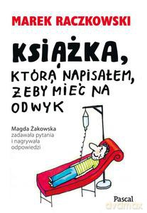 Książka, którą napisałem, żeby mieć na odwyk [KSIĄŻKA]