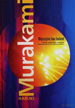 Mężczyźni bez kobiet - Haruki Murakami (twarda) [KSIĄŻKA]