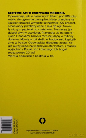 Ścigani. Piotr Pytlakowski rozmawia z szefami Art-B - Bogusław Bagsik [KSIĄŻKA]