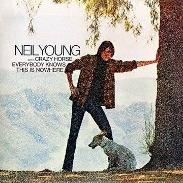 Neil Young: Everybody Knows This Is Nowher [CD]