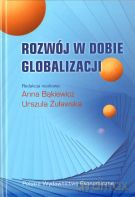 Rozwój w dobie globalizacji - Anna Bąkiewicz, Urszula Żuławska (twarda) [KSIĄŻKA]