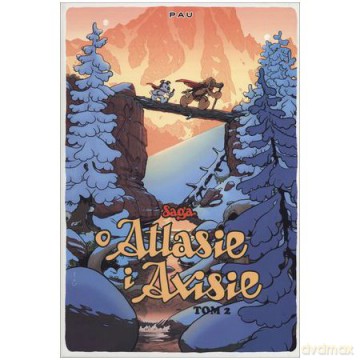 Saga o Atlasie i Axisie (Tom 2) (twarda) [KSIĄŻKA]