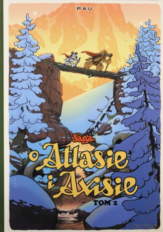 Saga o Atlasie i Axisie (Tom 2) (twarda) [KSIĄŻKA]