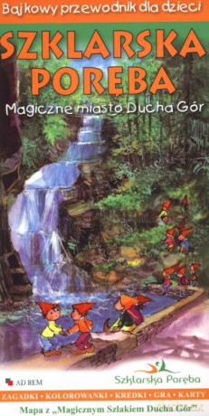 Szklarska Poręba. Magiczne miasto Ducha Gór. Bajkowy przewodnik dla dzieci [KSIĄŻKA]