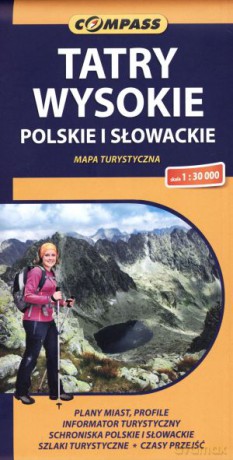 Tatry Wysokie. Polskie i Słowackie. Mapa turystyczna w skali 1:30 000