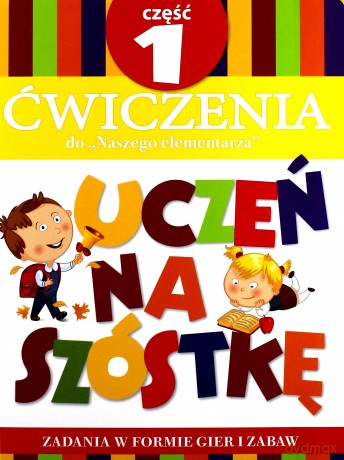 Teczka Uczeń na szóstkę. Ćwiczenia do Naszego elementarza. Część 1 - Anna Wiśniewska [KSIĄŻKA]