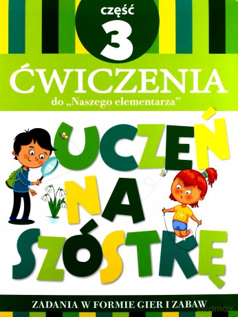Teczka Uczeń na szóstkę. Ćwiczenia do Naszego elementarza. Część 3 - Anna Wiśniewska [KSIĄŻKA]