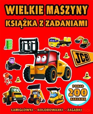 Wielkie maszyny JCB. Książka z zadaniami [KSIĄŻKA]