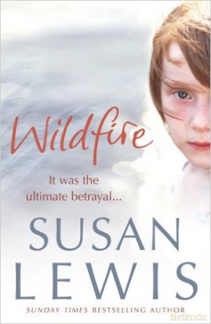 Wildfire - Susan Lewis [KSIĄŻKA]
