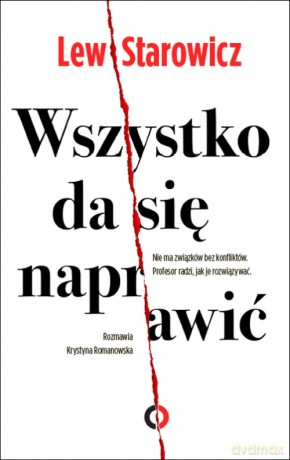Wszystko da się naprawić - Zbigniew Lew-Starowicz [KSIĄŻKA]