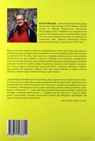 Wyjechać z miasta... Mieszkańcy Warszawy wobec podróży, turystyki i wypoczynku na przełomie XIX i XX wieku - Marek Olkuśnik [KSIĄŻKA]