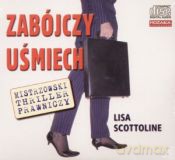 Zabójczy uśmiech - Lisa Scottoline (twarda) [KSIĄŻKA]