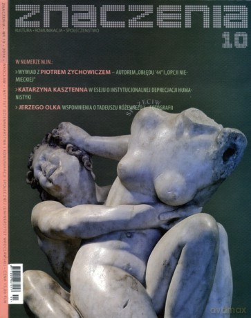 Znaczenia. Kultura, komunikacja, społeczeństwo 10/2014 [KSIĄŻKA]